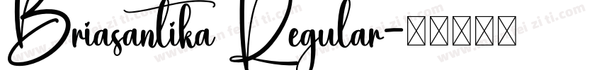 Briasantika Regular字体转换